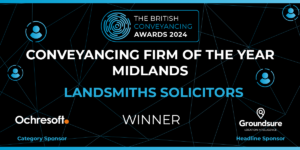 The British Conveyancing Awards 2024 - Conveyancing Firm of the Year Midlands Winners